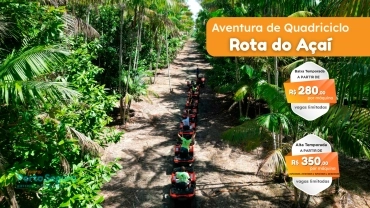 QUADRICICLO - Rota do Açaí - SINAL DE RESERVA